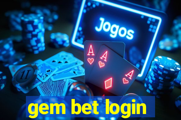 gem bet login